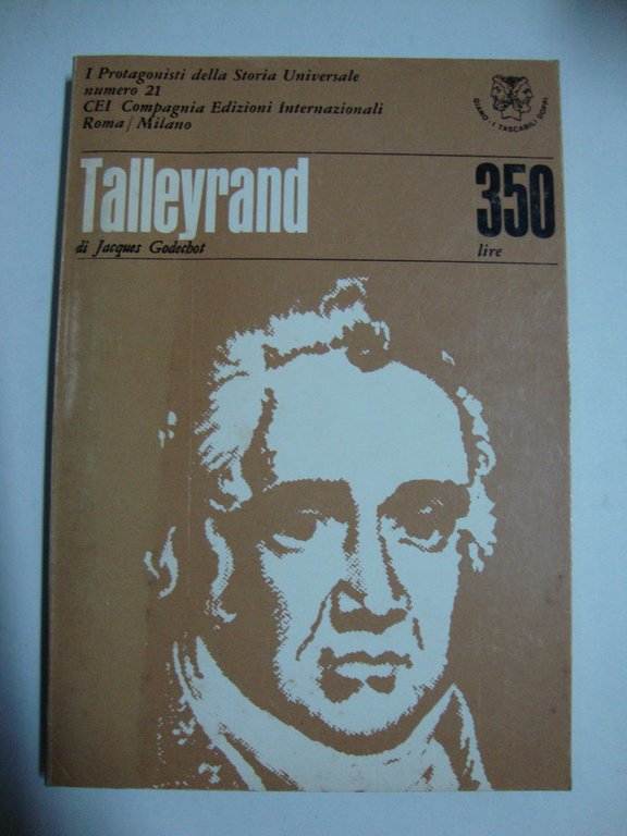 I Protagonisti della Storia Universale (Giano - I tascabili doppi)