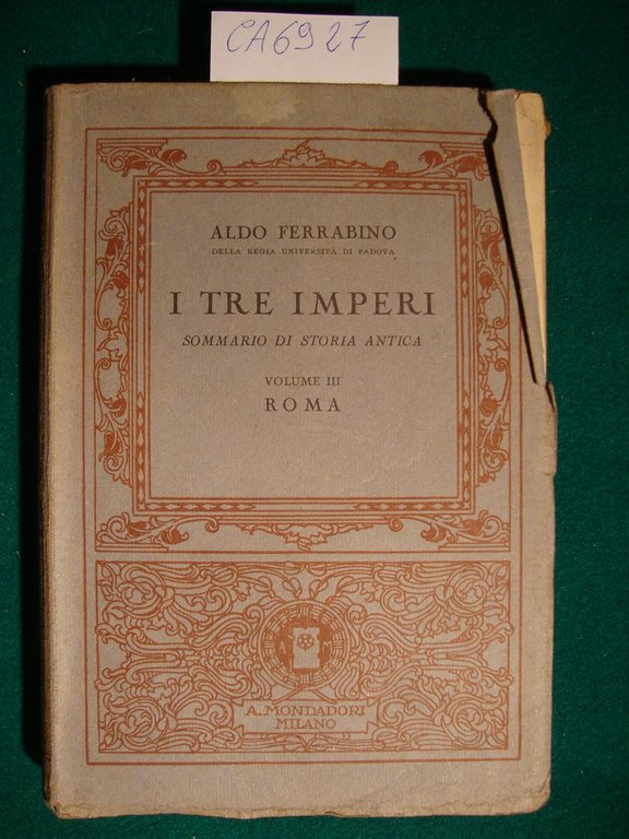 I tre Imperi - Sommario di storia antica - Volume … | Immagine Gallery 2