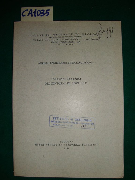 I vulcani Eocenici dei dintorini di Rovereto