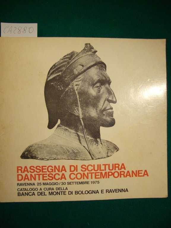 II Biennale Internazionale Dantesca di Ravenna - Mostra Internazionale del …