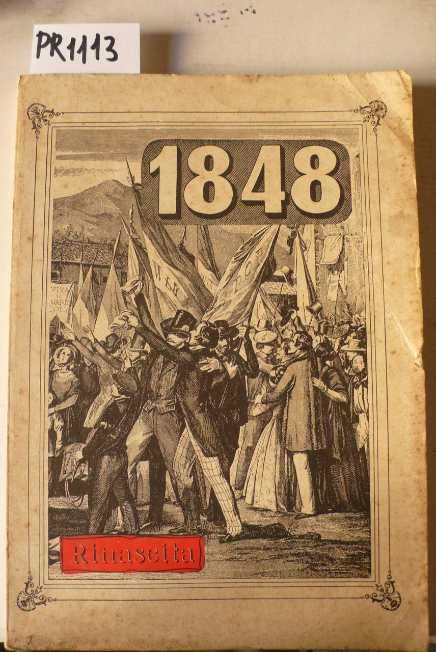 Il 1848, raccolta di saggi e testimonianze | Immagine principale