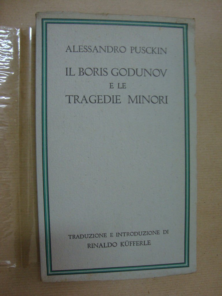 Il Boris Godunov (e le tragedie minori)