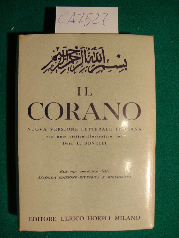 Il Corano - Nuova versione letterale italiana con prefazione e …