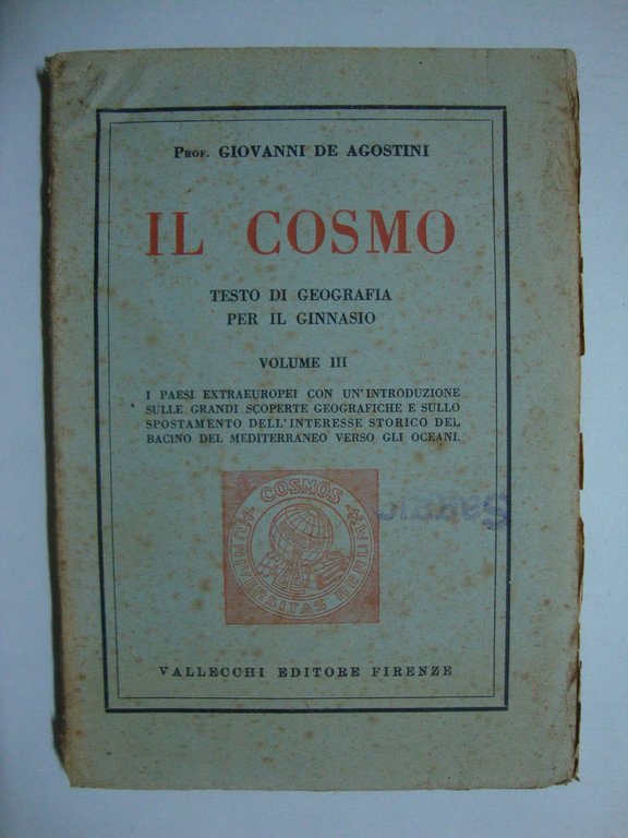 Il Cosmo (Testo di Geografia per il Ginnasio - vol. …