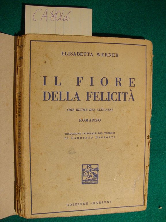 Il fiore della felicità (Die blume des gluckes)