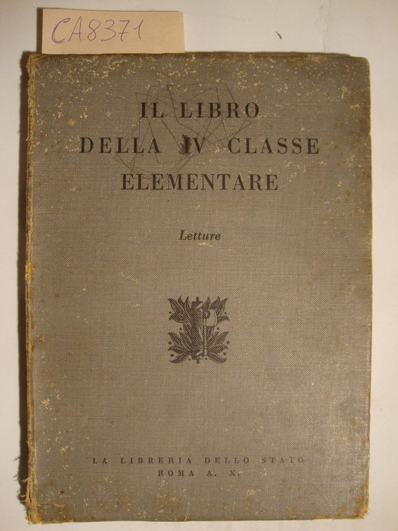 Il libro della IV classe elementare (Letture)