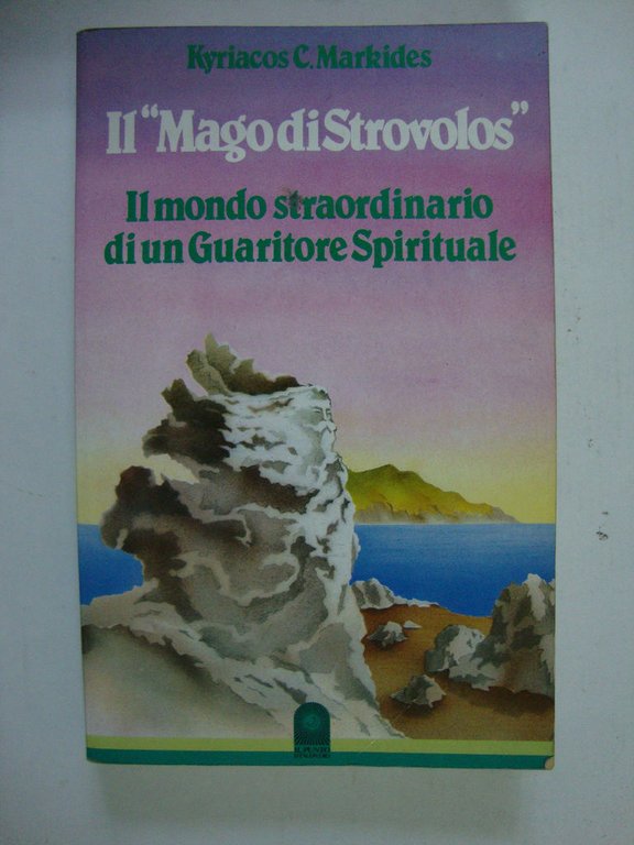 Il Mago di Strovolos (Il mondo straordinario di un guaritore …