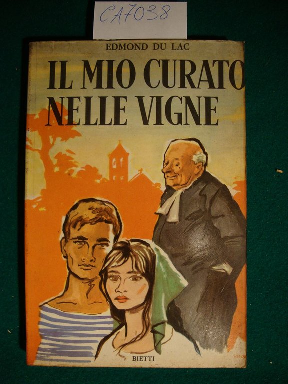 Il mio curato nelle vigne