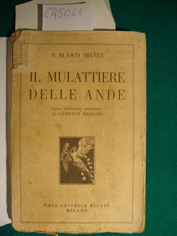 Il mulattiere delle Ande - Romanzo