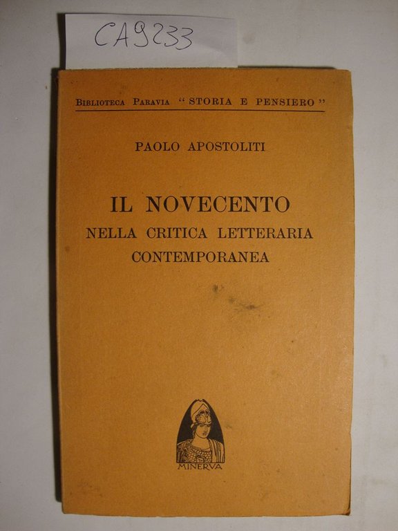 Il Novecento nella critica letteraria contemporanea