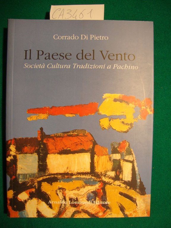 Il Paese del Vento - Società Cultura Tradizione a Pachino