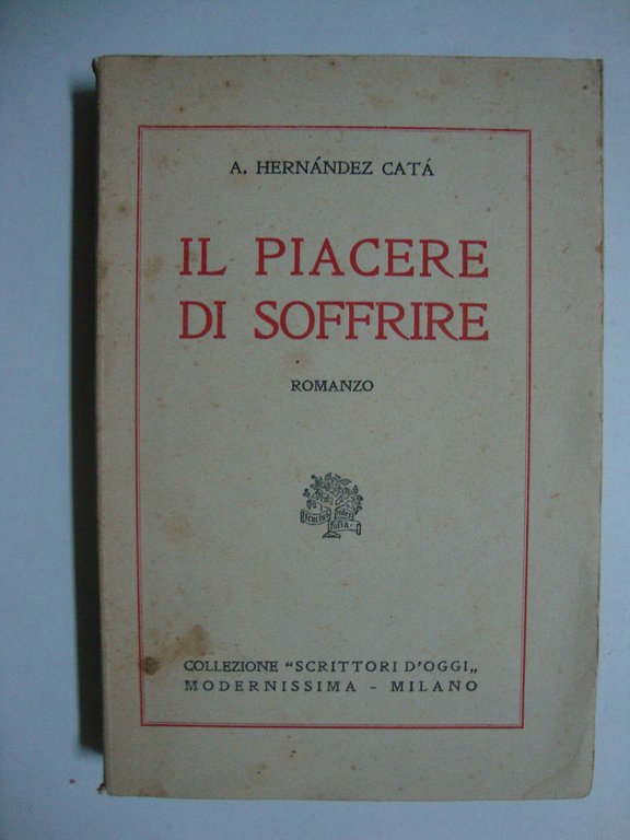 Il piacere di soffrire