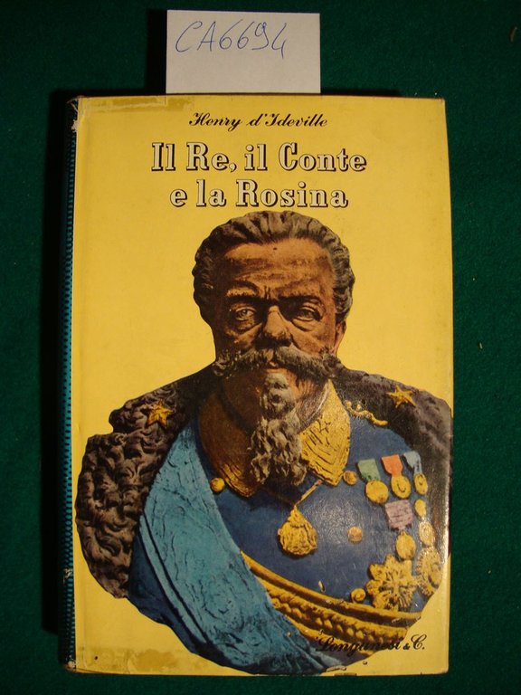 Il Re, il Conte e la Rosina - Diario pettegolo …
