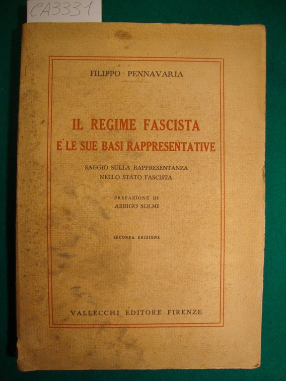 Il Regime Fascista e le sue basi rappresentative - Saggio …
