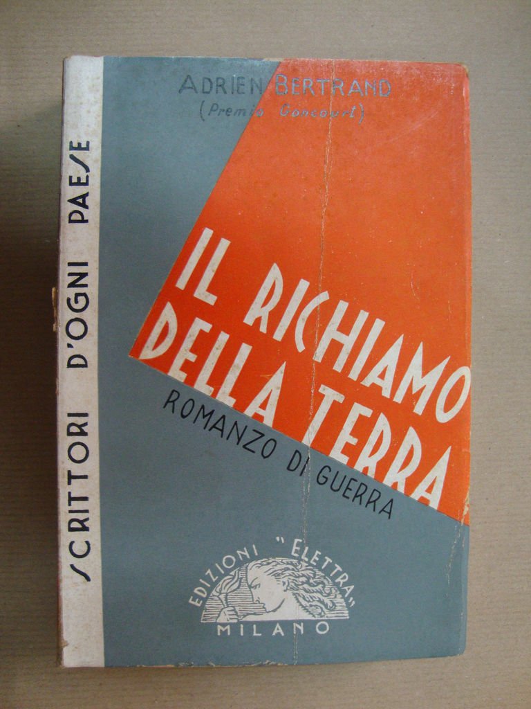 Il richiamo della terra (Romanzo di guerra)