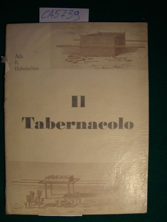 Il Tabernacolo e il suo significato nel Nuovo Testamento