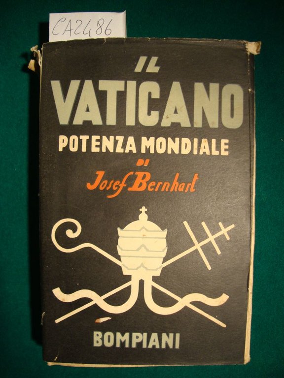 Il Vaticano - Potenza Mondiale
