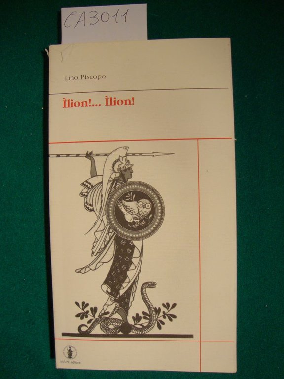 Ilion!. Ilion! - Dramma in due atti