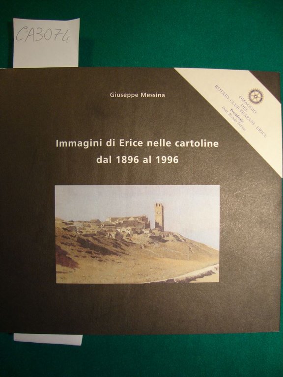 Immagini di Erice nelle cartoline dal 1896 al 1996