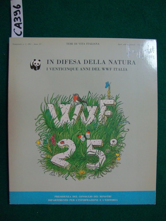 In difesa della natura - I venticinque anni del WWF …