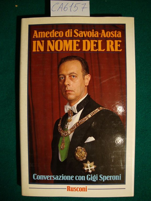 In nome del Re - Conversazione con Gigi Speroni