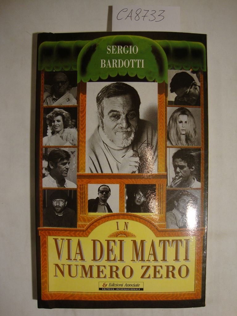 In via dei Matti numero zero - Diario segreto della …