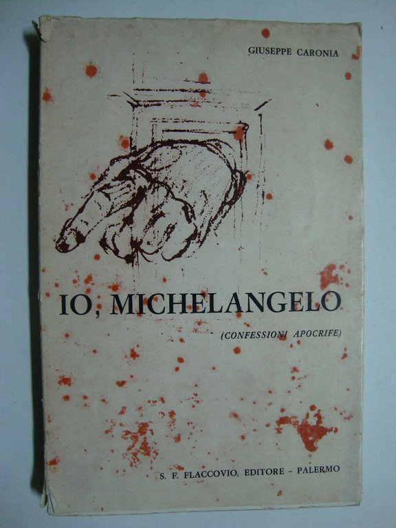 Io, Michelangelo (Confessioni apocrife)