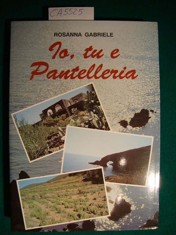 Io, tu e Pantelleria