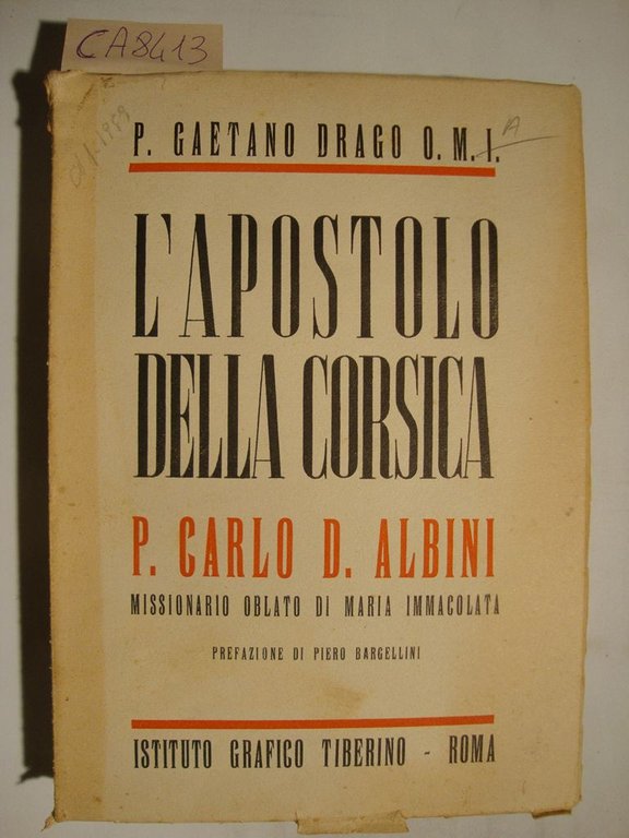 L'apostolo della Corsica P. Carlo D. Albini - Missionario Oblato … | Immagine Gallery 2