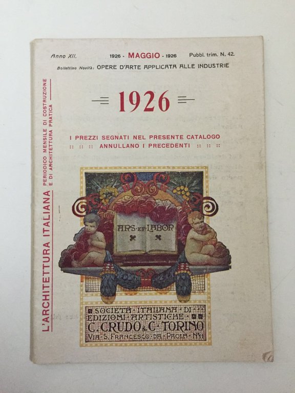 L'architettura Italiana - Periodico mensile di costruzione e di architettura …