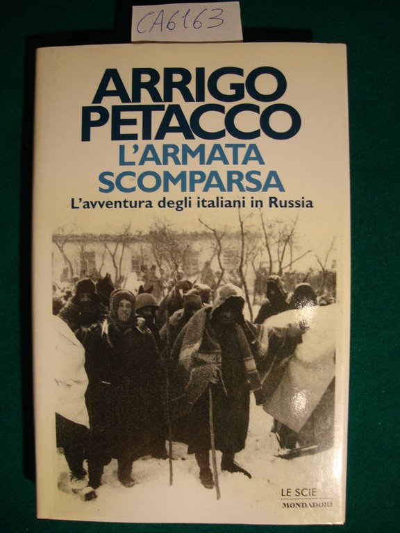 L'armata scomparsa - L'avventura degli italiani in Russia