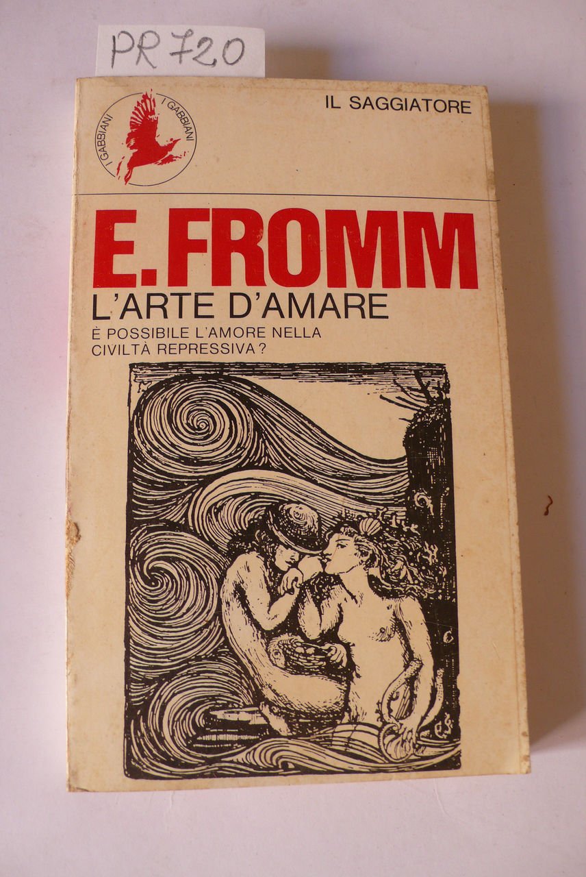 L'arte d'amare, è possibile l'amore nella società repressiva?