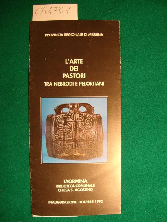 Depliant della mostra dal titolo L'arte dei pastori tra Nebrodi …