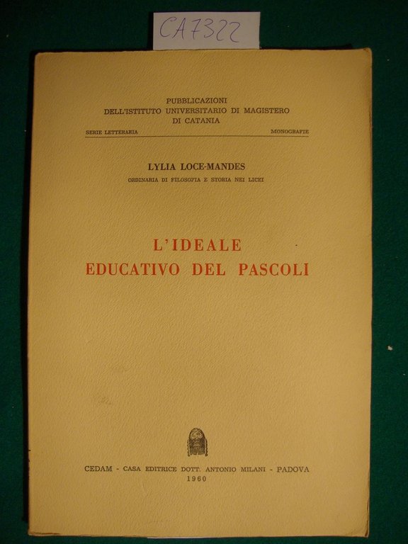 L'ideale educativo del Pascoli