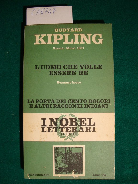 L'uomo che volle essere Re (Romanzo breve) - La porta …
