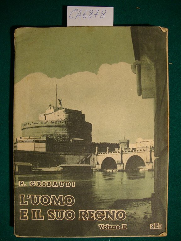 L'uomo e il suo regno - Testo di geografia e …