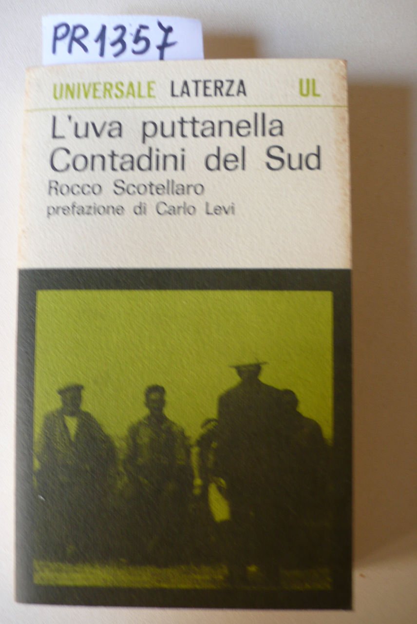 L'uva puttanella, contadini del Sud