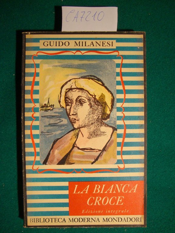 La bianca croce (edizione integrale)