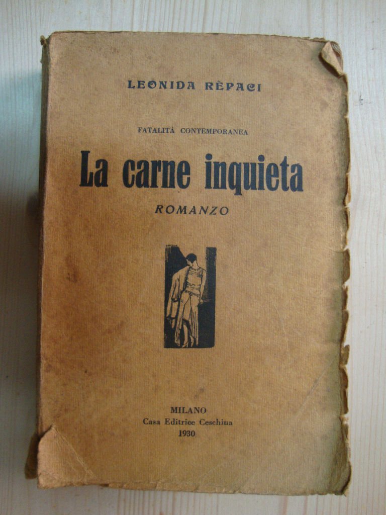 La carne inquieta (Fatalità contemporanea)