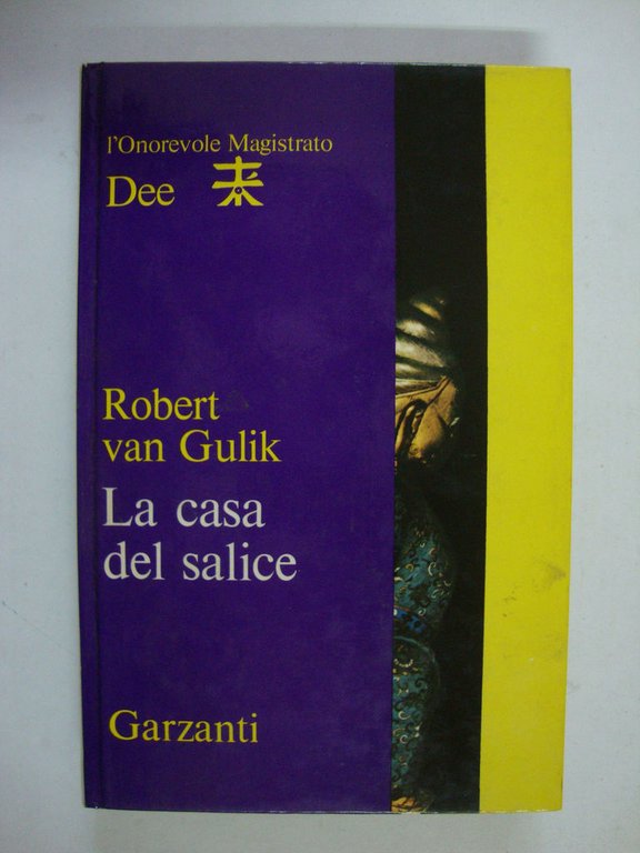 La casa del salice (L'onorevole magistrato Dee)