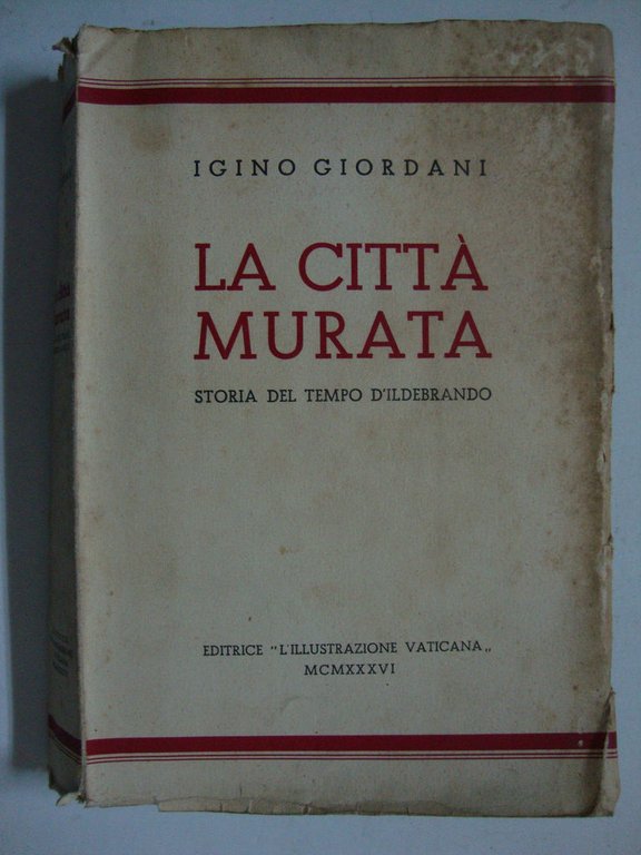 La città murata (Storia del tempo d'Ildebrando)