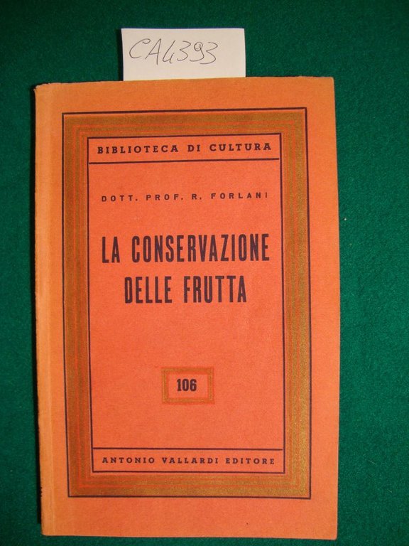 La conservazione delle frutta