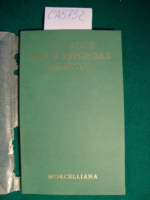 La Croce nella preghiera Bizantina