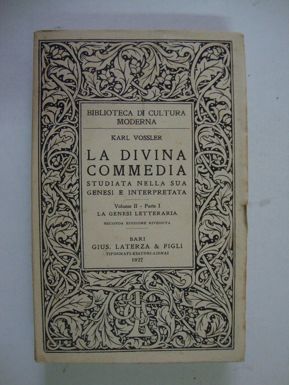 La Divina Commedia (Studiata nella sua genesi e interpretata)