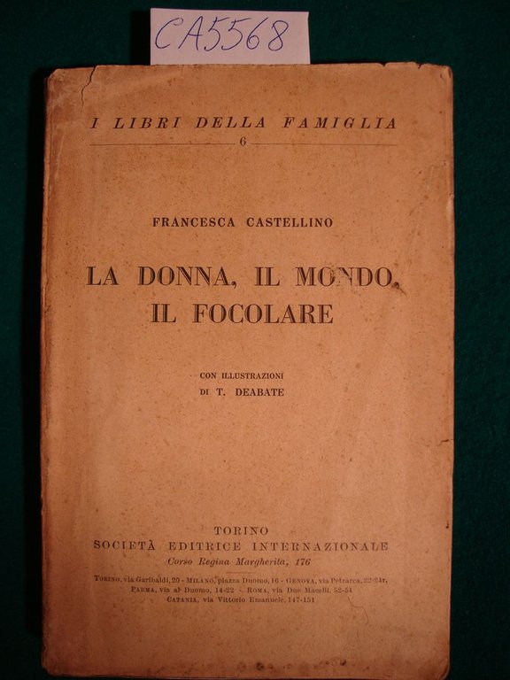 La donna, il mondo, il focolare