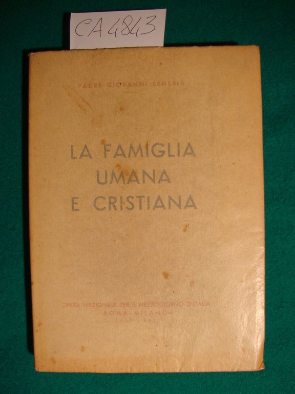 La famiglia umana e cristiana