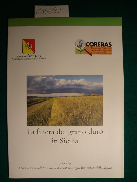 La filiera del grano duro in Sicilia