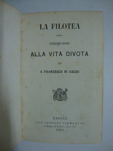 La filotea (ossia introduzione alla vita divota)