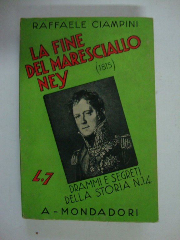La fine del Maresciallo Ney (1815)