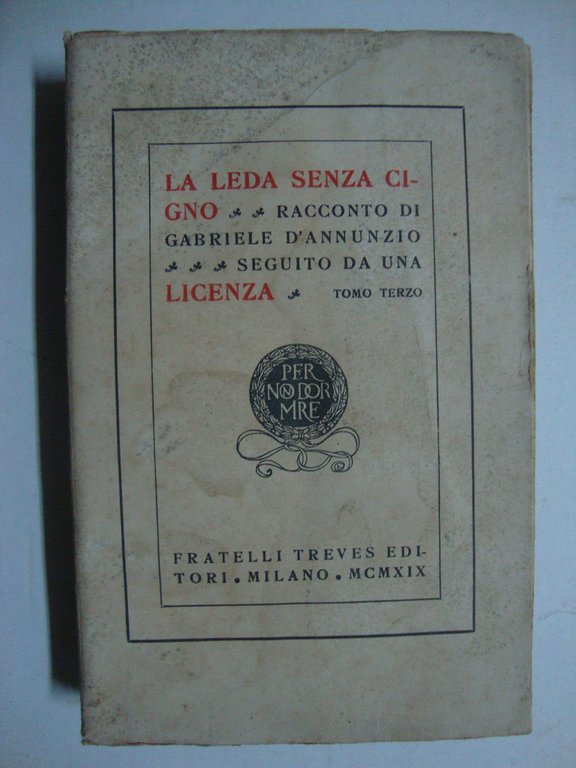 La Leda senza cigno (Racconto di Gabriele D'Annunzio, seguito da …